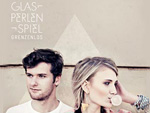Glasperlenspiel (Foto: Ben Wolf / Universal Music Germany)
