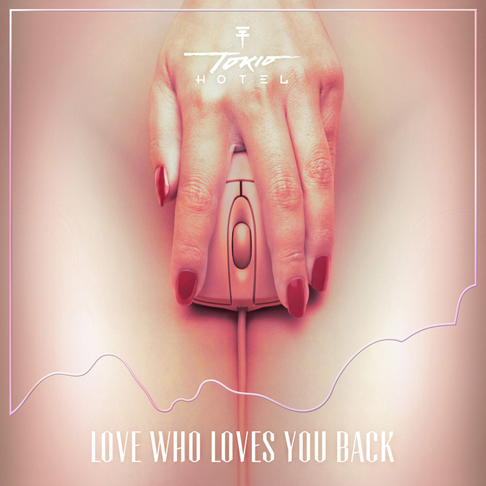 Tokio Hotel Love Who Loves You Back (Foto: Universal Music)