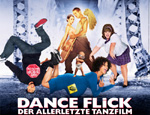 Dance Flick – Der allerletzte Tanzfilm: Die Gebrüder Wayans bitten zum Tanz