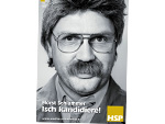 Horst Schlämmer – Isch kandidiere!: Ist er unser nächster Bundeskanzler?